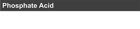 Phosphate Acid