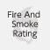 Fire And Smoke Rating