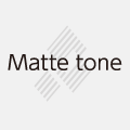 Matte tone